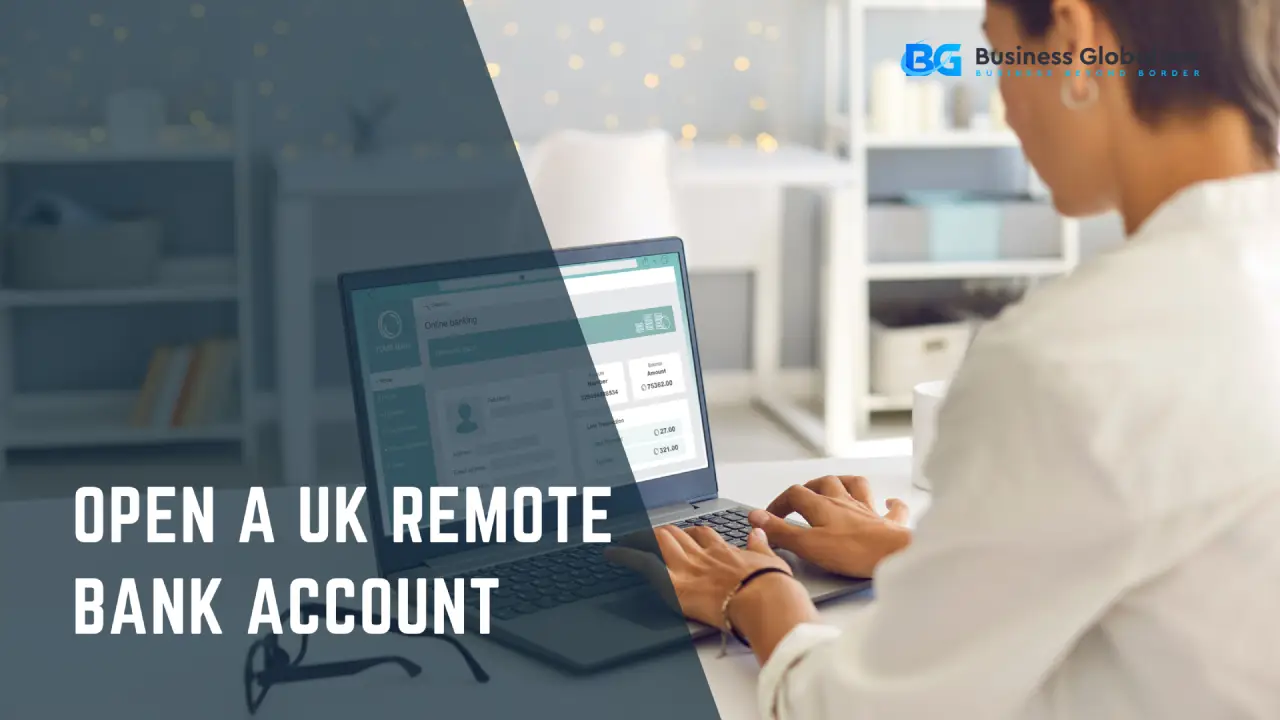 UK remote bank account