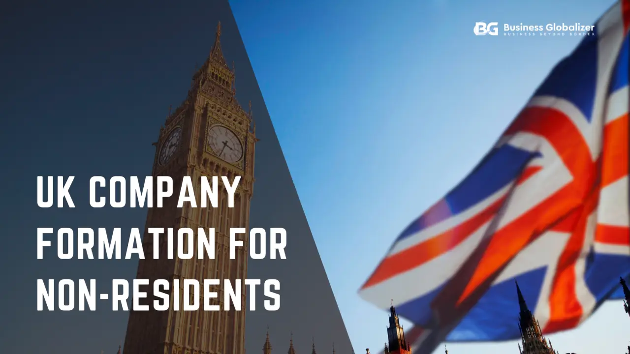 UK Company Formation for Non-Residents