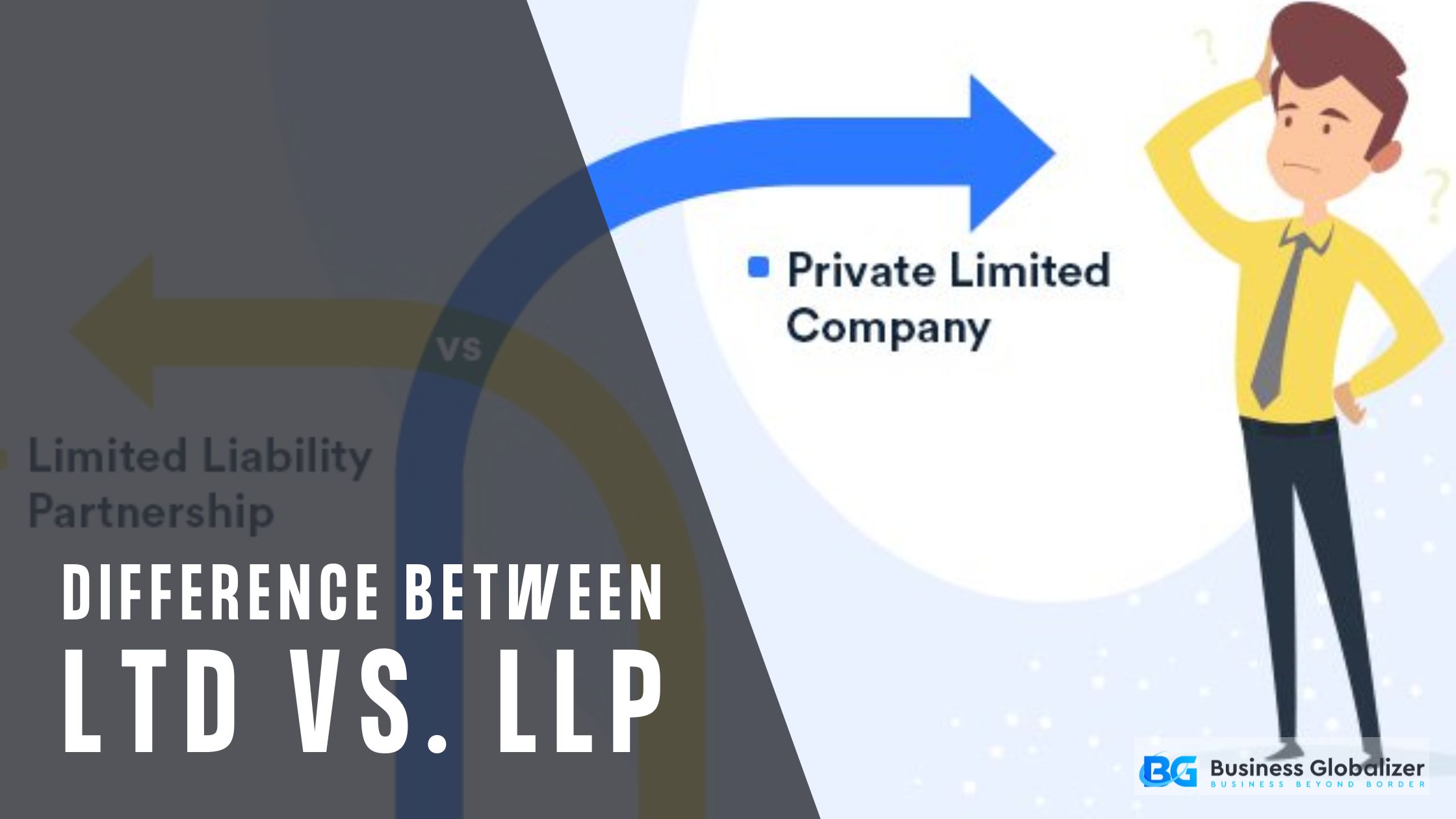 LTD vs LLP