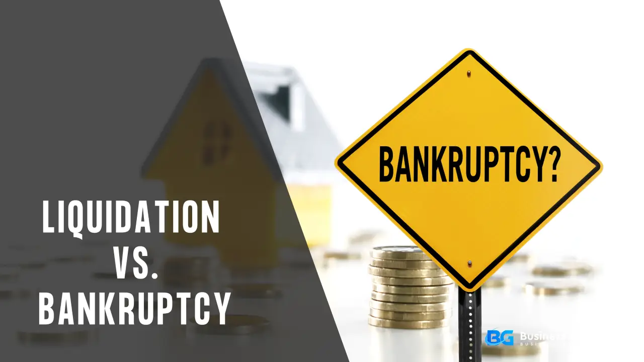 Liquidation Vs. Bankruptcy