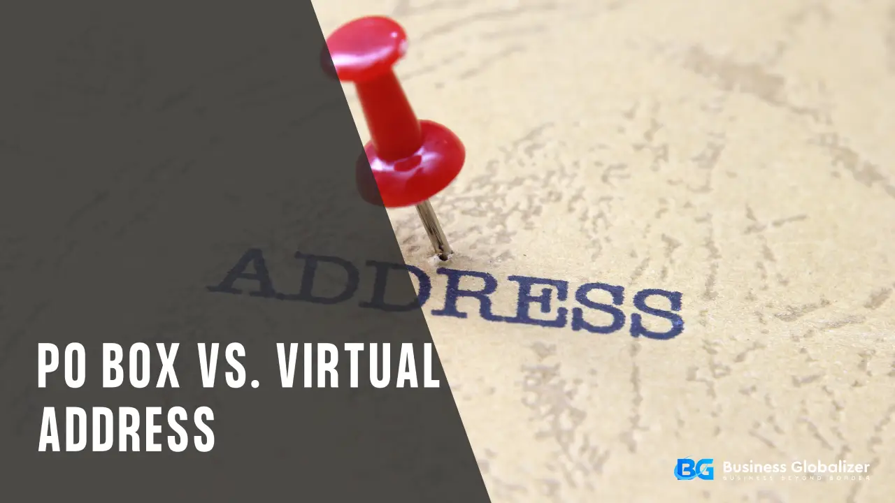 PO Box vs. Virtual Address